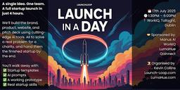 Launch in a Day: Build a Full Startup in 4 Hours Workshop