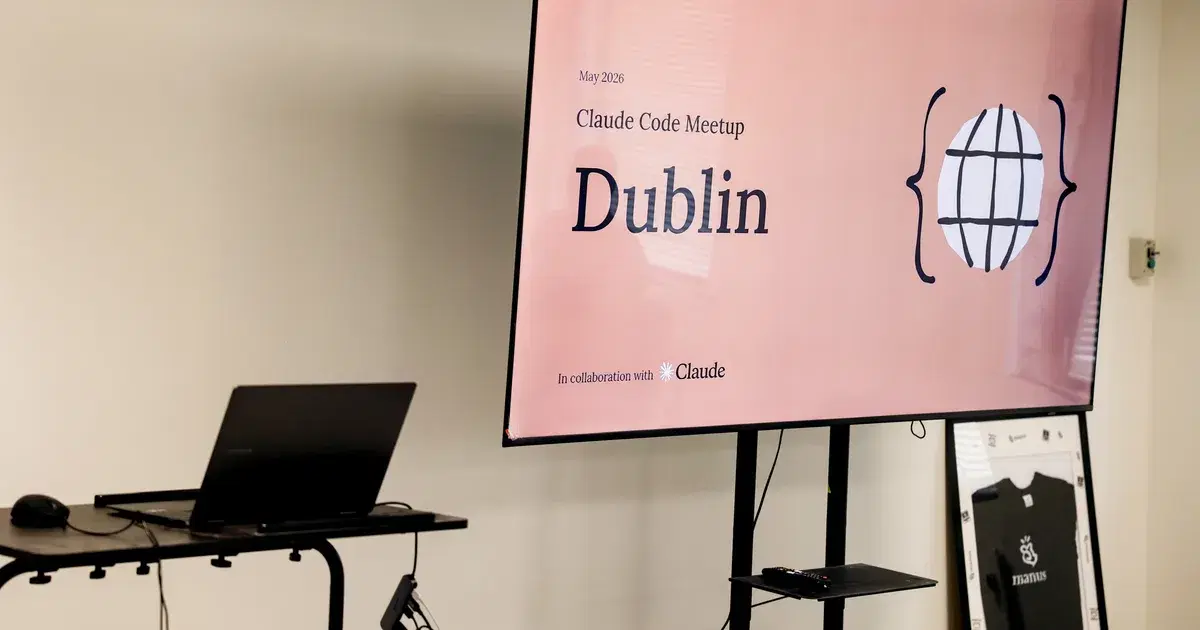 Inside the May 2026 Claude Code Dublin Meetup